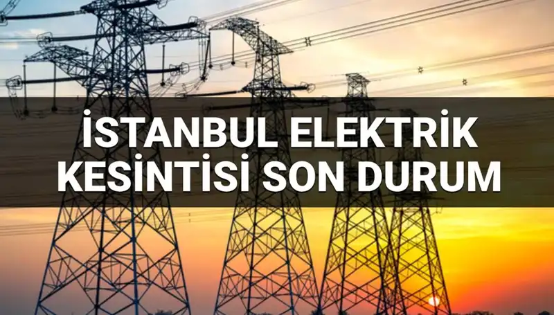 İstanbul'un 21 İlçesinde Elektrik Kesintisi: Nedenleri ve Ne Zaman Bitecek?